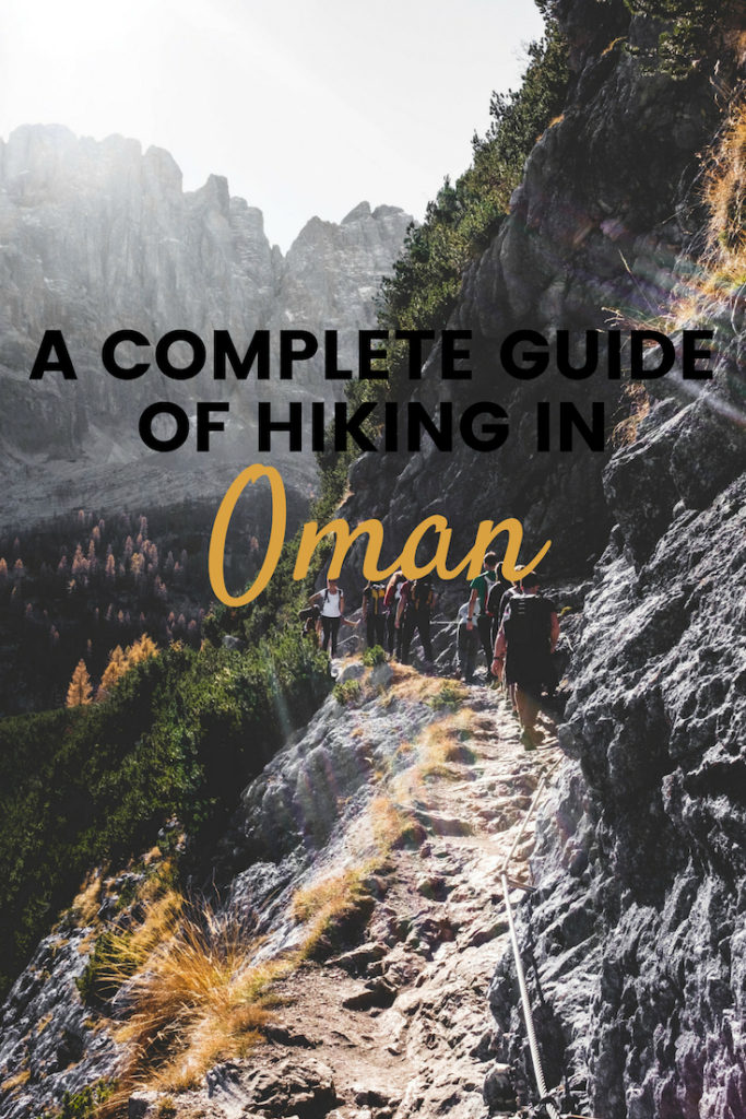 Oman have the best hiking trails in the region. Read my complete guide of hiking in Oman #omanhiking #hikinginoman #hiking #oman