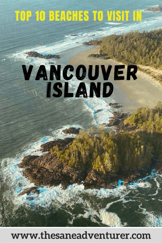 Here is a list of the top 10 beaches to visit in Vancouver Island along the west coast of Canada. #canadabeaches #vancouverisland #westcoastcanada